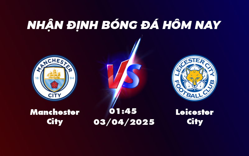 manchester city leicester city 03 04 ngoai hang anh